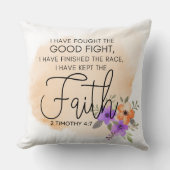 2テモテ4:7 – 私は信仰保の桃を持っている クッション (正面)