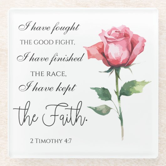 2テモテ4:7 – 私は良い戦いを戦った ガラスコースター (正面)
