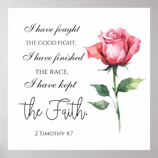 2テモテ4:7 – 私は良い戦いを戦った ポスター (正面)