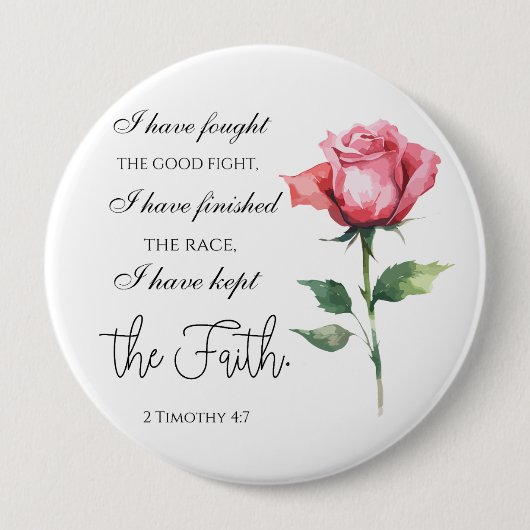 2テモテ4:7 – 私は良い戦いを戦った 缶バッジ (正面)