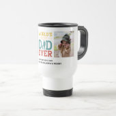 2フォトコラージュの最高のパパが常に挨拶を追加 トラベルマグ (正面右)