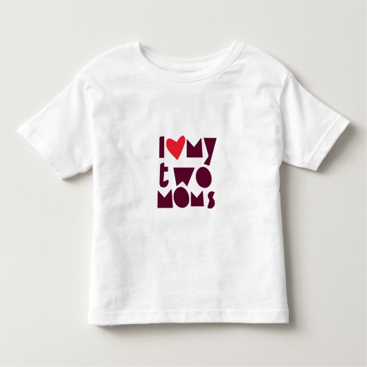 2人のお母さんを持つ子供のためのLGBTの支えるワイシャツ トドラーTシャツ (正面)