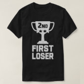 2位1位ローザー2位おもしろいトロフィー Tシャツ (デザイン正面)