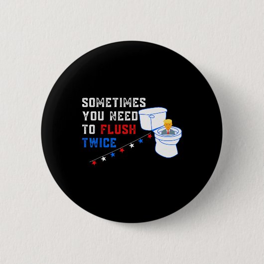 2回のアンチ切り株をフラッシュするおもしろい必要がある 缶バッジ (正面)