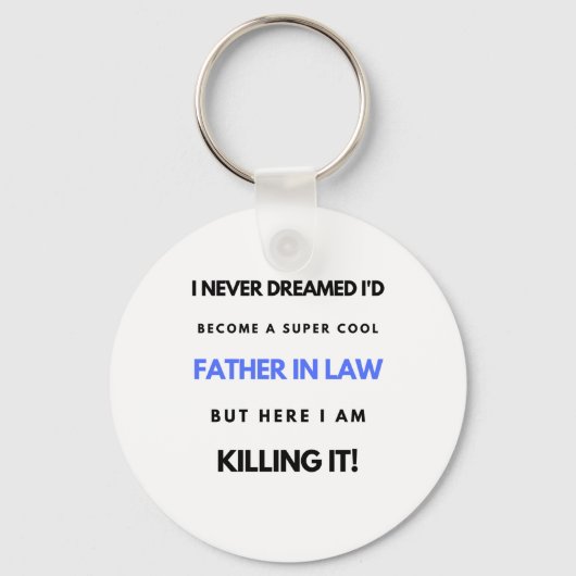 2年で父親になるとは夢にも思わすごいせカッコいいなかった キーホルダー (正面)