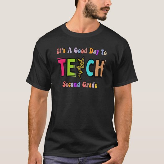 2年生の教え先生は良い日だ Tシャツ (正面)