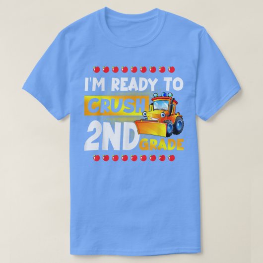 2年生の新学期を粉砕する準備ができているおもしろい  Tシャツ (デザイン正面)