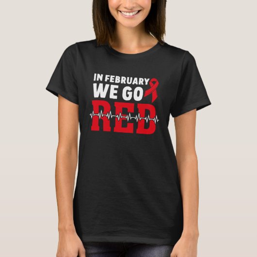2月に我々は赤アメリカのハート病に気づく Tシャツ (正面)