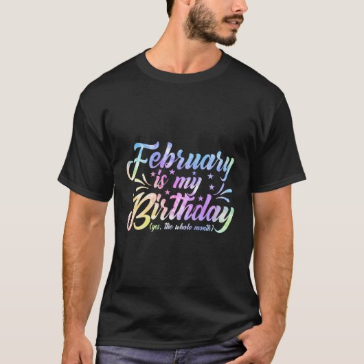 2月は私の誕生日Yesは生月中 Tシャツ (正面)