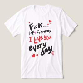 2月14日、私は毎日あなたを愛している トライブレンドTシャツ