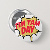 2月16日-ティムTam日-感謝日 缶バッジ (正面&裏面)