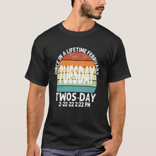 2月2日（火） 22 22 Twosday 222午後1時 Tシャツ (正面)