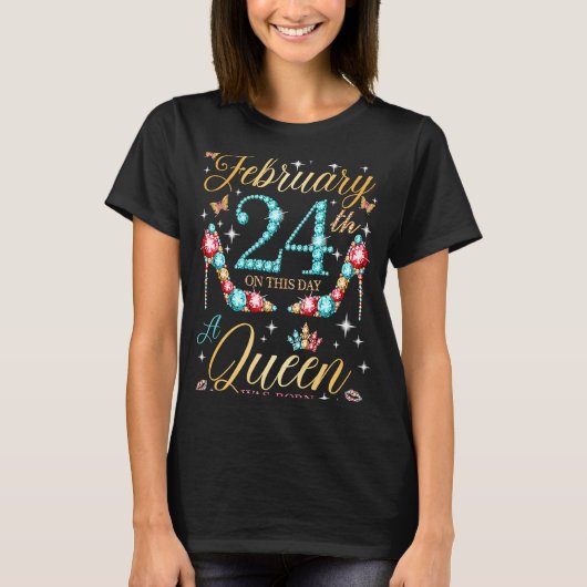 2月24日に女王が2月24生まれ日になった Tシャツ (正面)