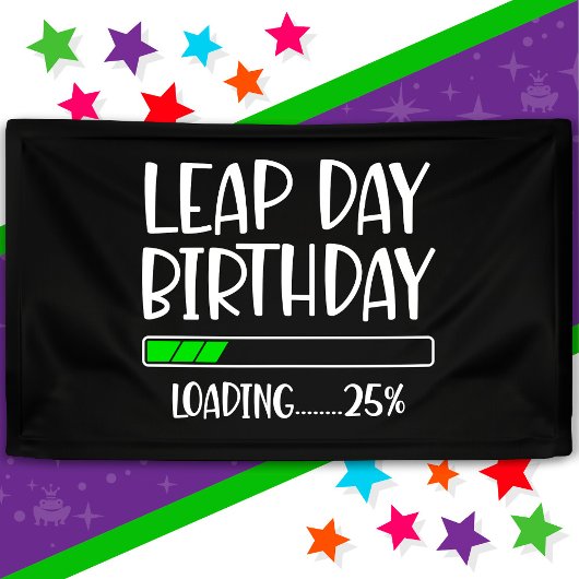 2月29日 うるう日 誕生日 25% ロード中 うるう年 横断幕
