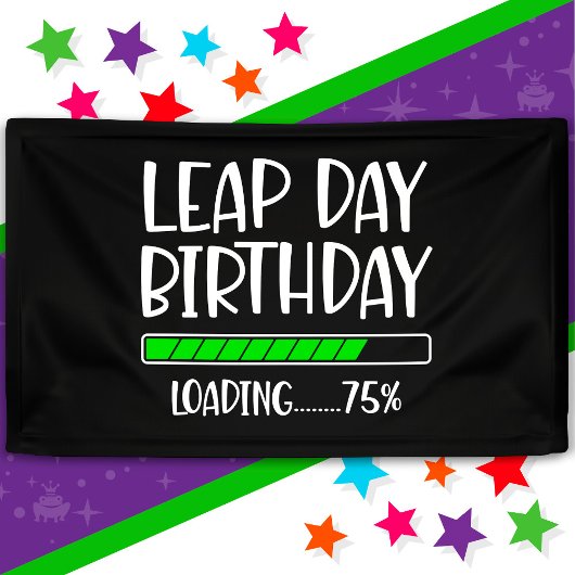 2月29日 うるう日 誕生日 75% ロード中 うるう年 横断幕