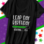 2月29日 うるう日 誕生日 75% ロード中 うるう年 Tシャツ