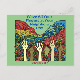 2月7日 – Wave All Your Fingers/Neighbor ポストカード