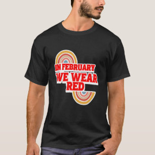 2月We衣服赤いハート病認識度Ra Tシャツ