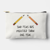 2本のペンは1本のペンより強い アクセサリーポーチ (正面)