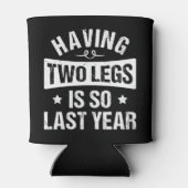 2本の脚を持つことは昨年そう – 切断の贈り物 缶クーラー (裏面)