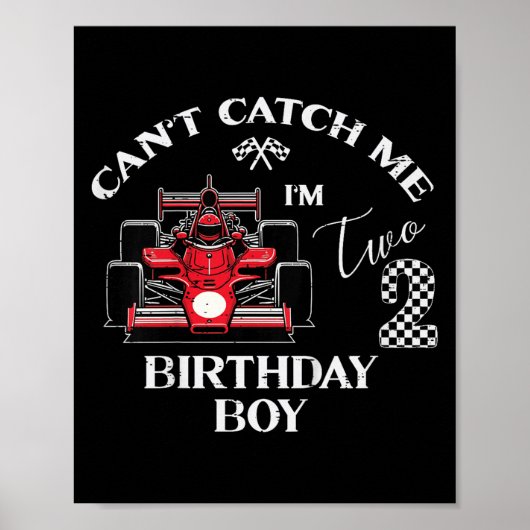 2歳の誕生日 レーシングカー お誕生日 男の子 逃げ足が速いよ ポスター (正面)