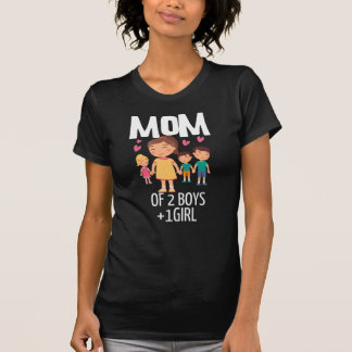 2男の子と1女の子の母 Tシャツ