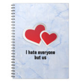 2赤いハート – 私は私は私たちのタイポグラフィ以外の誰もが嫌い ノートブック (正面)