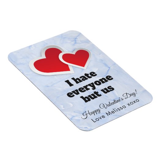 2赤いハート – 私は私は私たちのタイポグラフィ以外の誰もが嫌い マグネット (右側)