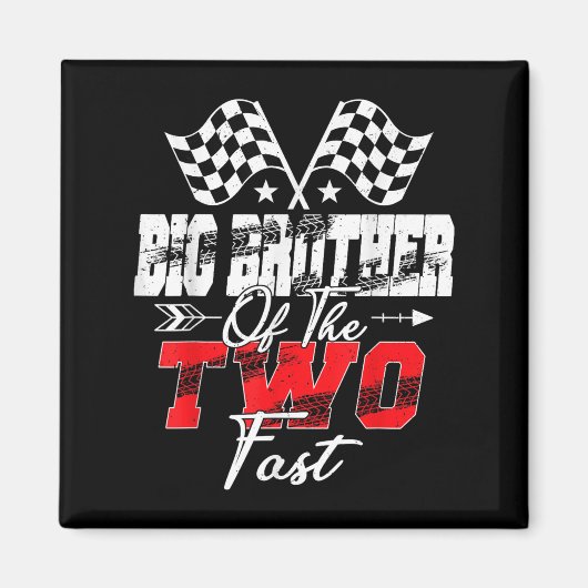 2速2番目の誕生日レースのビッグブラザー マグネット (正面)