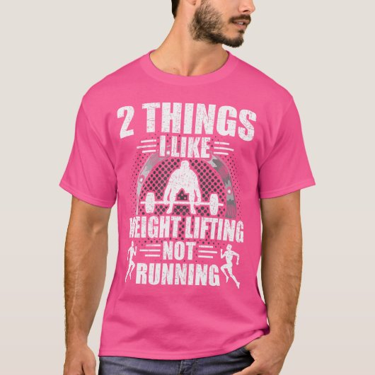 2重量挙げ以外のボディービルが走好きなもの Tシャツ (正面)