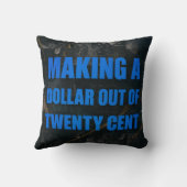 20セントから1ドル稼ぎ クッション (裏面)