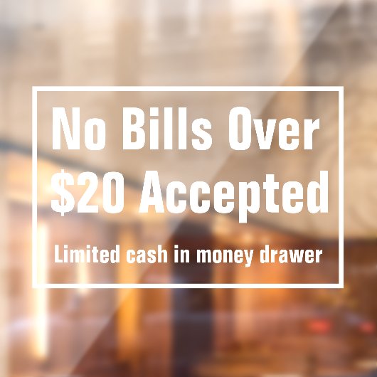 20ドルを超える手形なし受け入れ限定現金 ウィンドウサイン (シート2)