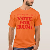 20与えドルで私がドナルド・トランプに投票する Tシャツ (正面)
