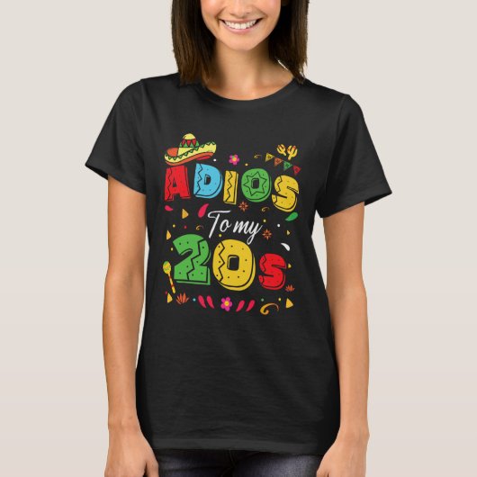 20代おもしろい30歳の誕生日にCinco De Mayoへ Tシャツ (正面)