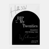 20代 RIP こんにちは30代 30歳の誕生日パーティー ウェルカムサイン アクリルサイン (正面)