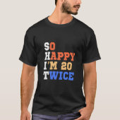 20倍の誕生日ユーモア Tシャツ (正面)