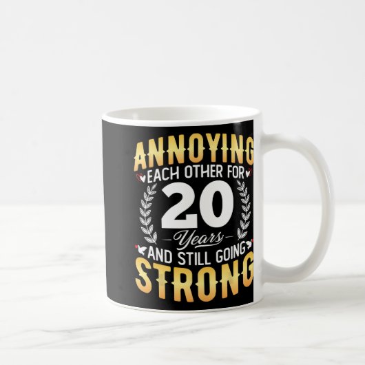 20年の間お互いに迷惑 – 20th 結婚's An コーヒーマグカップ (右)
