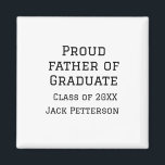 20誇りを持ったXXの大学院生の父親が名前を追加 マグネット<br><div class="desc">デザイン</div>