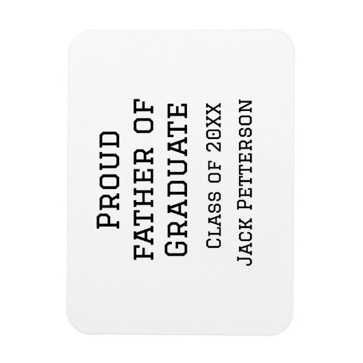 20誇りを持ったXXの大学院生の父親が名前を追加 マグネット (縦)