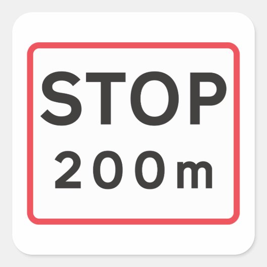 200ストップm道路標識交通安全警告確保 スクエアシール (正面)