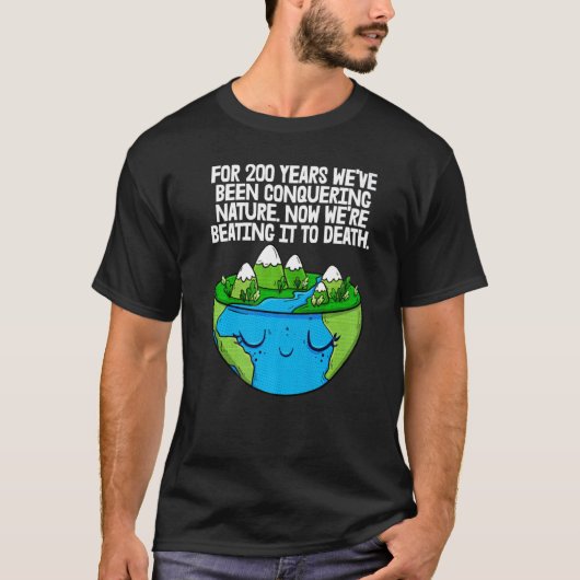 200年救地球惑星環境地球日 Tシャツ (正面)