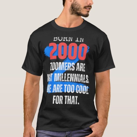 2000年のゾー生まれマー世代Zユーモア皮肉の男性とW Tシャツ (正面)