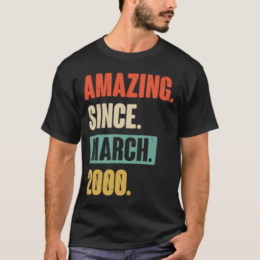 2000年3月以来の素晴らしい誕生日23番目の装飾 Tシャツ (正面)