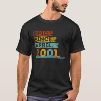 2000年4月から21歳の叙事詩のための21歳の誕生日 Tシャツ