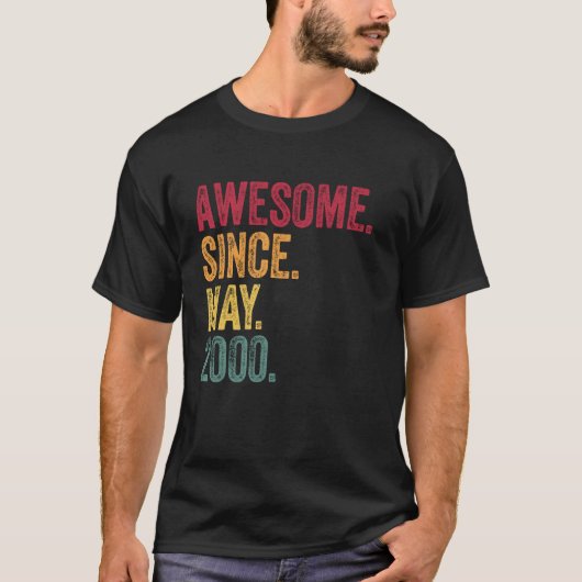 2000年5月からスゴイ 25歳 25歳の誕生日 Tシャツ (正面)