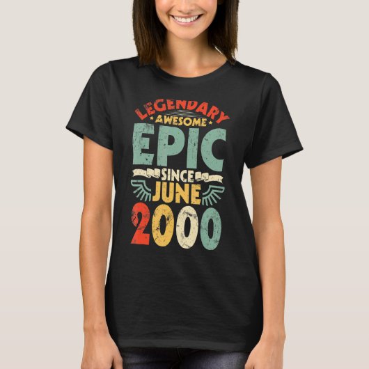 2000素晴らし年6月以来の伝説的な叙事詩誕生日22 Tシャツ (正面)