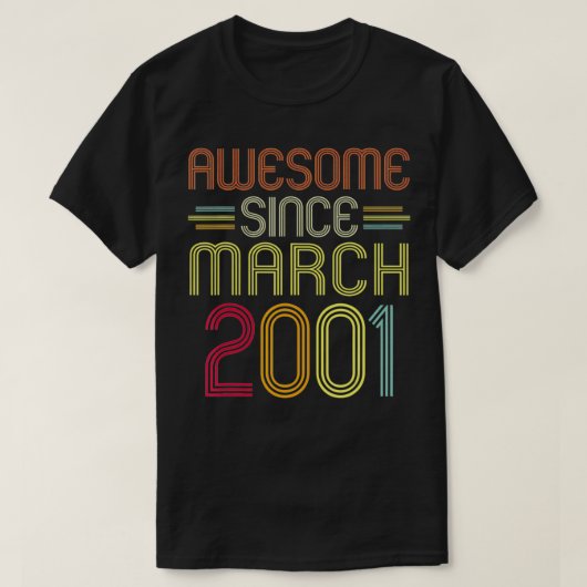 2001年3月以来21歳素晴らし誕生日プレゼント21 Ye Tシャツ (デザイン正面)