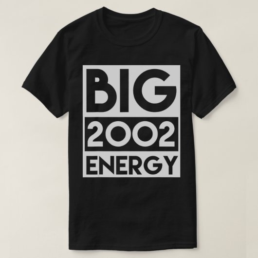 2002年の第22誕生日エネルギー22年誕生日22年 Tシャツ (デザイン正面)