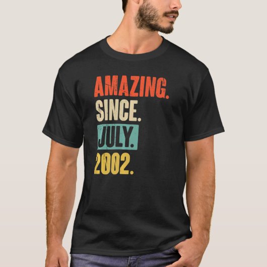 2002年7月以来アメージング20歳20誕生日 Tシャツ (正面)