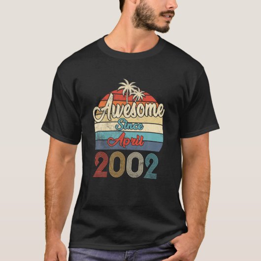 2002素晴らし年4月ヴィンテージ20日誕生日20日 Tシャツ (正面)